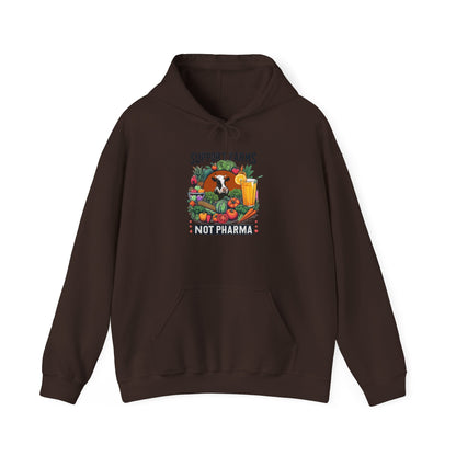 Hooded Sweatshirt - Support Farms, Not Pharma - Local Farmers & Healthy Eating Design
