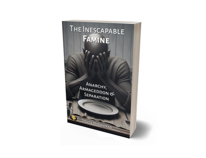 Inescapable Famine: Anarchy, Armageddon & Separation