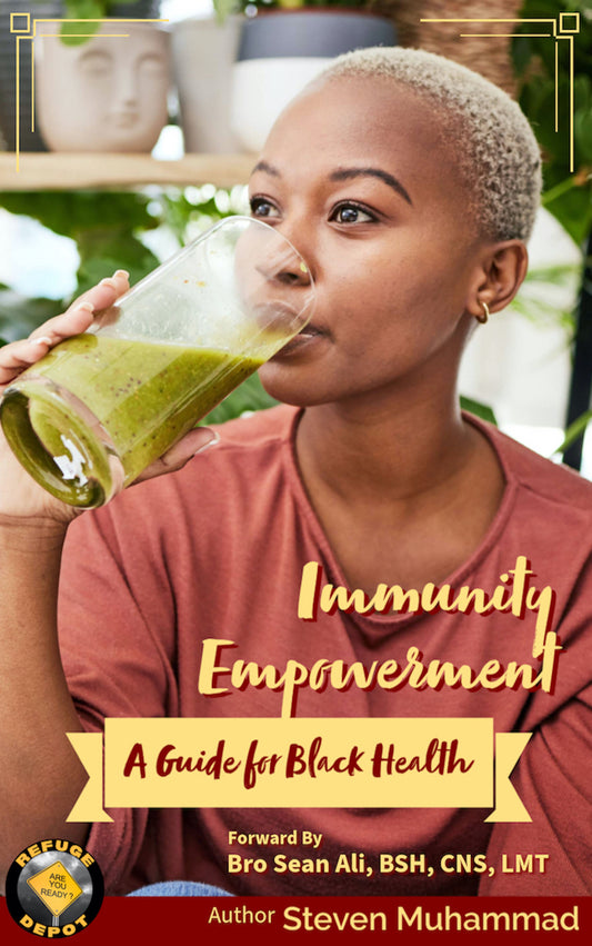 Immunity Empowerment: A Holistic Guide to Black Health