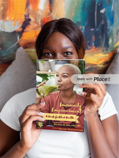 Immunity Empowerment: A Holistic Guide to Black Health